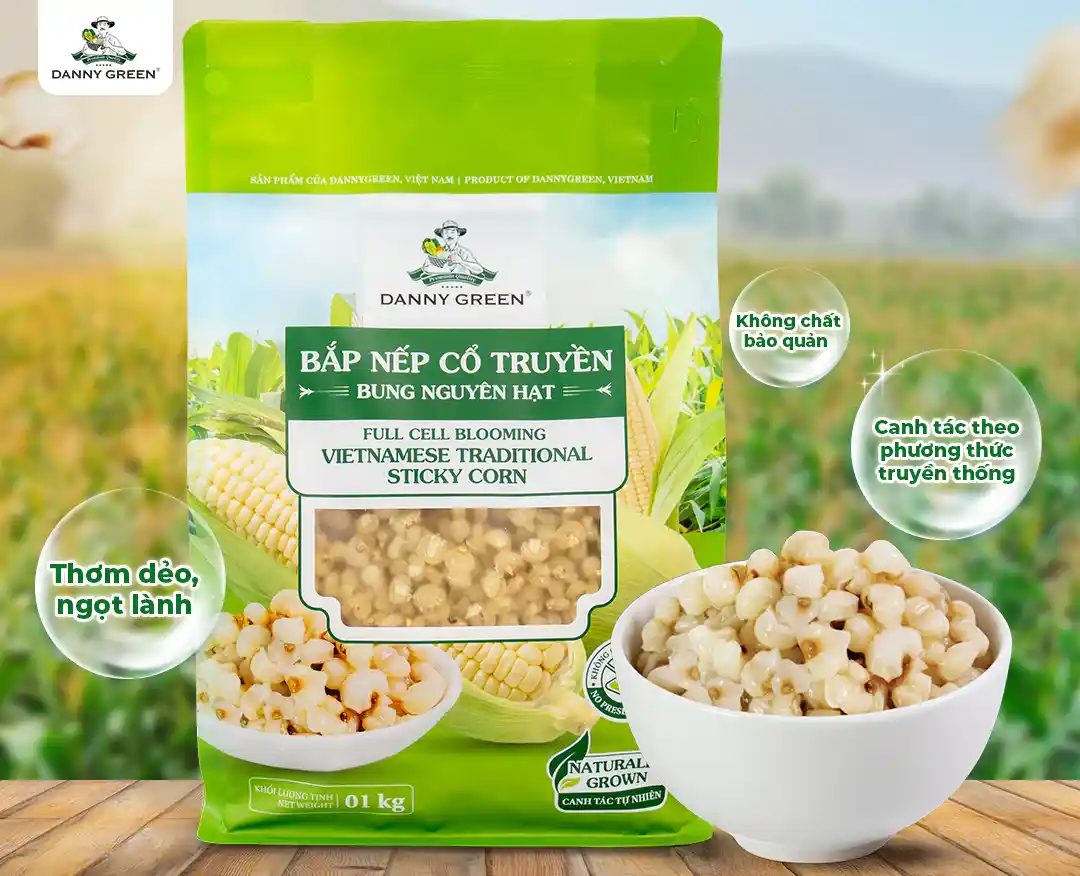 Bắp Nếp Cổ Truyền Bung Nguyên Hạt DannyGreen